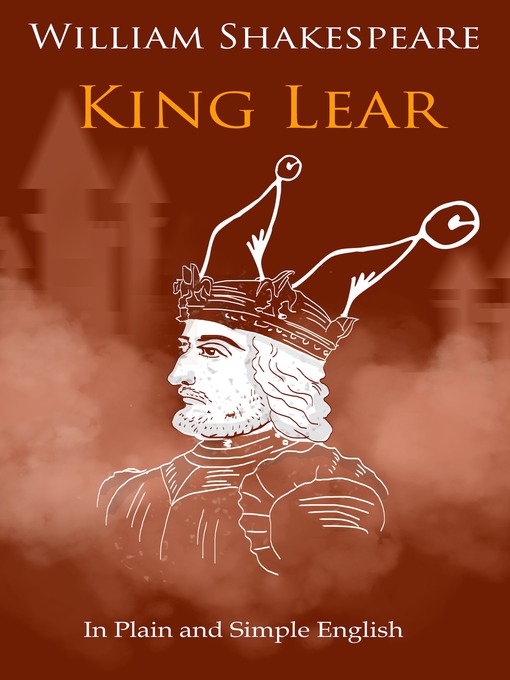 Upplýsingar um King Lear In Plain and Simple English (A Modern Translation and the Original Version) eftir BookCaps - Biðlisti